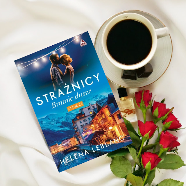 Zakazana miłość. Recenzja książki Heleny Lebianc  „Strażniczka. Bratnie dusze”